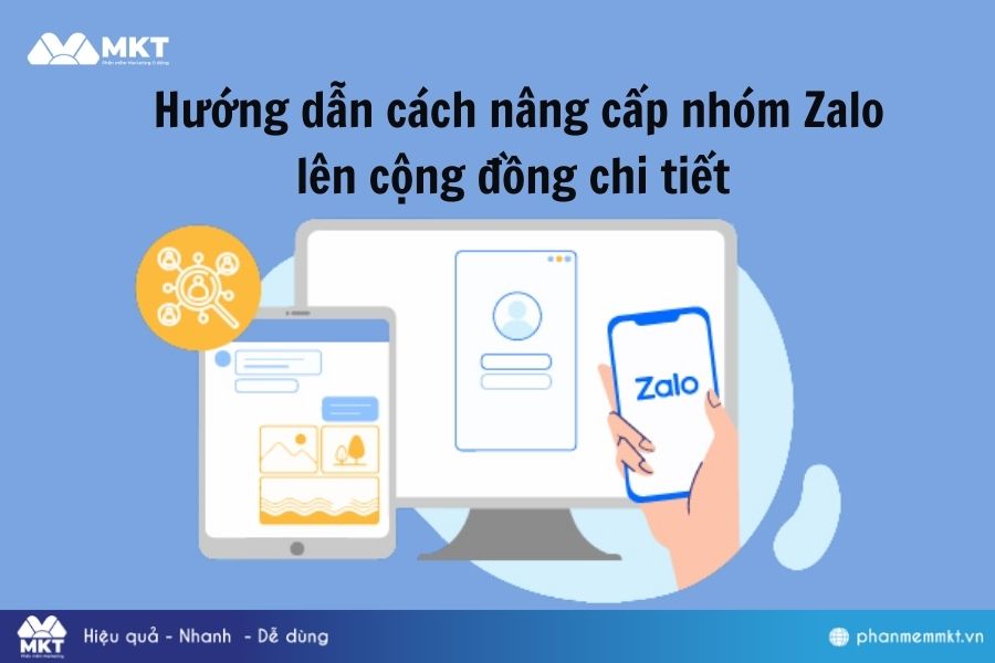 Hướng dẫn cách nâng cấp nhóm Zalo lên cộng đồng 